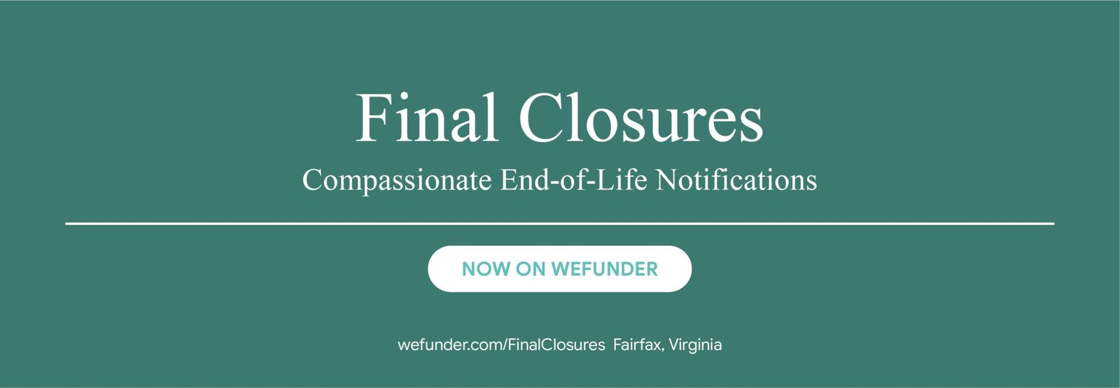 Final Closures Joins WeFunder to Bring Compassionate Death Notification Technology to Every American Family